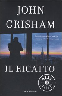 Il Ricatto - John Grisham